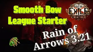 Rain of Arrows Raider Build Guide - League Start Path of Exile 3.21 Crucible