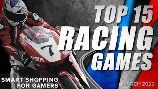 Top 15 Best Racing Games - March 2022 Selection