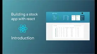 How to build a stock app with react - introduction