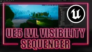 UE5 - Level visibility Set up