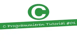 C Programmieren Tutorial [Deutsch/German] #01 - Vorbereitung: CodeLite installieren