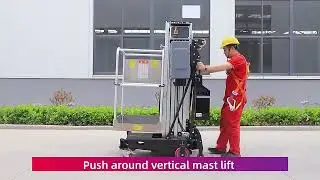 CATHAYLIFT 5~12m push around vertical mast lift man lift-Shandong Cathay Machinery Co., Ltd 