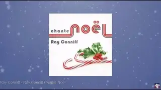 Ray Conniff Chante Noël (Full Album)