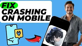 How To Fix Wuthering Waves Crashing on Mobile (Easy Fix)