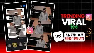 Trending Viral Reel Rajavin BGM Template And Tutorial in Telugu | Rajavin Bgm VN Template C
