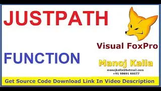 vfp justpath | Visual Foxpro JustPath Function | how to get file path in visual foxpro | foxpro