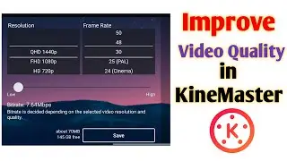 Best Video Quality Settings For YouTube Video || Best Export Settings in KineMaster