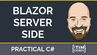 Intro to Blazor Server Side - Includes SQL Data Access and Best Practices