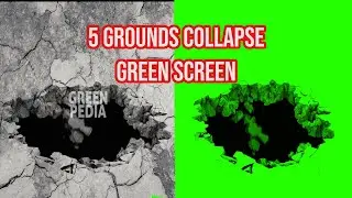 BEST!!! 5 Grounds Collapse Effect Green Screen || by Green Pedia