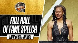 Tamika Catchings | Hall of Fame Enshrinement Speech