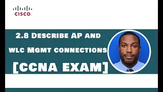 2.8 Describe AP and WLC management connections Telnet, SSH, HTTP, HTTPS, console, TACACS+, Radius)