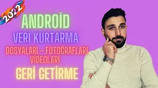Silinen Fotoğrafları Videoları vb. Dosyaları Geri Getirme / Android Veri Kurtarma (Recovery Data)