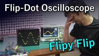 Worst Oscilloscope in the World (DIY & Flip Dot Display)