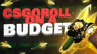 CSGOROLL ON A BUDGET!