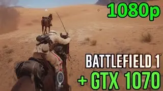 Battlefield 1 | NVIDIA GTX 1070 | FRAME RATE (1080p)