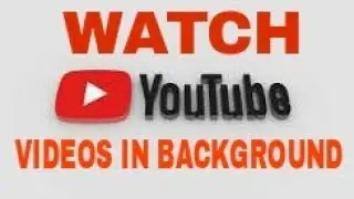 How to play YouTube videos in background - Nicky-Sam