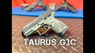 Taurus G3C - Stepping Up (4K)