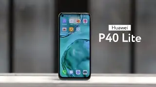 Обзор смартфона Huawei P40 Lite