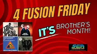 4Fusion Friday: Brecker Brothers/Johansson Brothers (w/A.Holdsworth)/Linder Bros./Grand Discovery