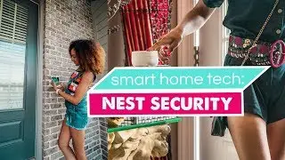 Smart Home Tech: Our Nest Security System | Smart Home Tour Ep 01