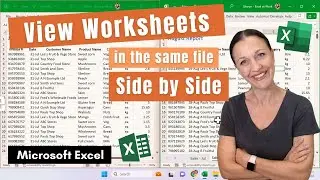 EXCEL Worksheets View SIDE BY SIDE