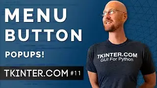 Menu Buttons - Intro To Tkinter 11