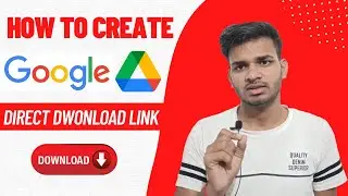 How to Create Direct Download Link For File On Google Drive | Google Drive Direct Download Link link