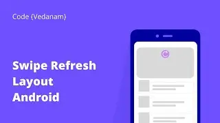 Swipe Refresh Layout in Android | add refresh effect on swipe |#android #java