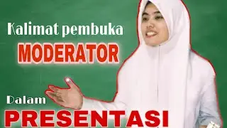 Kalimat Pembuka Moderator Selama 5 Men1t