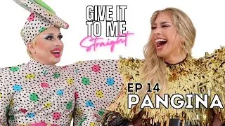 PANGINA HEALS | Give It To Me Straight | Ep14