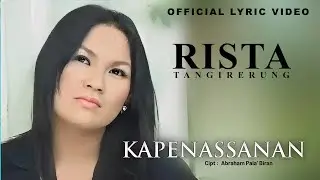 Rista Tangirerung - Kapenassanan || Official Lyric Video