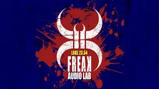 Freak Audio Lab - Luke 23:34 (play along version)