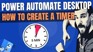 Learn to Create a Timer to Time Actions or Flows | Power Automate Desktop