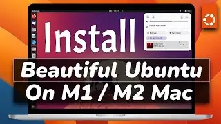 Install Ubuntu inside Mac using UTM Virtual Machine