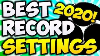 Best OBS Recording Settings 2021/2020! BEGINNERS GUIDE 🔴 1080P 60FPS With NO LAG