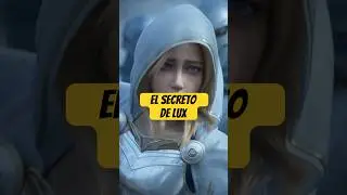 El secreto de Lux 😨 #leagueoflegends #leaguepartner #riotgames #leaguememes #lux #kda