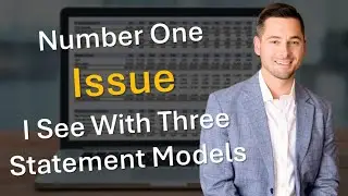 Number One Issue with Three Statement Modeling