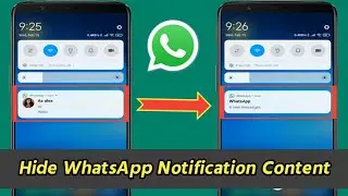 How to Hide WhatsApp Message Content in Notification Bar | Hide WhatsApp Notification Content