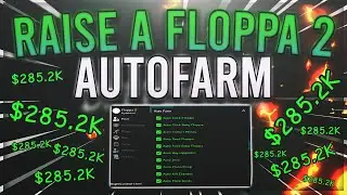 [PASTEBIN 2022] Raise A Floppa 2 Script / Hack | Auto Farm | Automate Everything! | *OP*