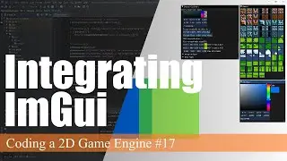 Integrating ImGui | Coding a 2D Game Engine in Java #17