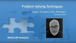 Problem-Solve with MoSCoW Analysis