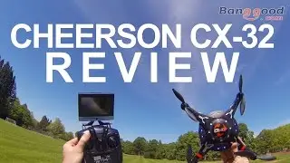 Cheerson CX 32 FPV Quadcopter - Review & Flight Test