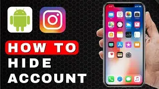 How to Hide an Account on Instagram | Android Tutorial