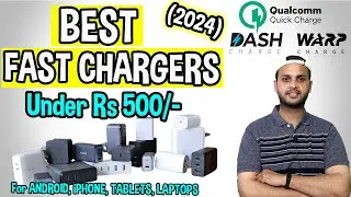 Best Fast Chargers Under Rs 500 in 2024 | Type-C, Dart Charger, Vooc Charger, iPhone Charger, iPad