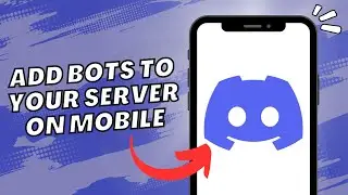 🤖 How to Add Bots to Your Discord Server on Mobile (2023) 📱