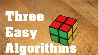 How to solve the 2x2 Rubik's Cube Using 3 Moves (For Beginners)