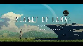 Planet of lana - Первый взгляд \ 4080RTX \ 4k \ Чат 100%