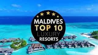 BEST RESORTS IN THE MALDIVES 2024 🏆 TOP 10 Luxury Hotels That Will Blow Your Mind (4K UHD)