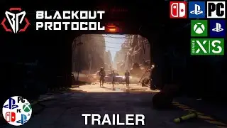 Blackout Protocol Trailer