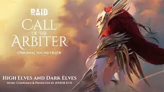 Jesper Kyd - High Elves and Dark Elves - Raid: Call of the Arbiter (Original Soundtrack)